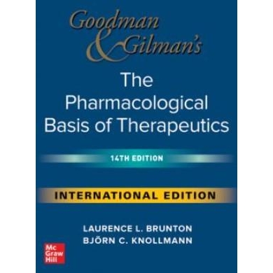 Goodman and Gilman`s The Pharmacological Basis of Therapeutics, 14th Edition, IE