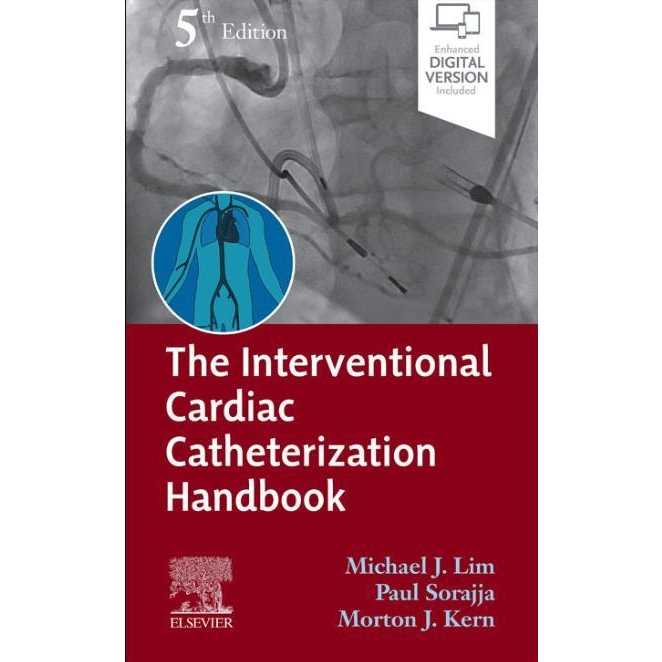 The Interventional Cardiac Catheterization Handbook, 5th Edition