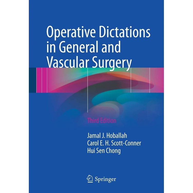 Operative Dictations in General and Vascular Surgery, 3rd Edition