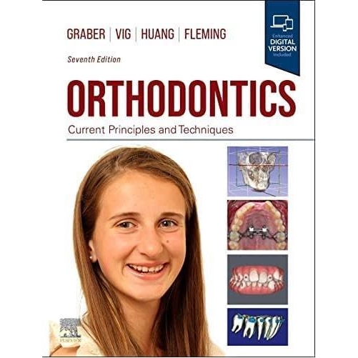 Orthodontics, Current Principles and Techniques 7th Edition