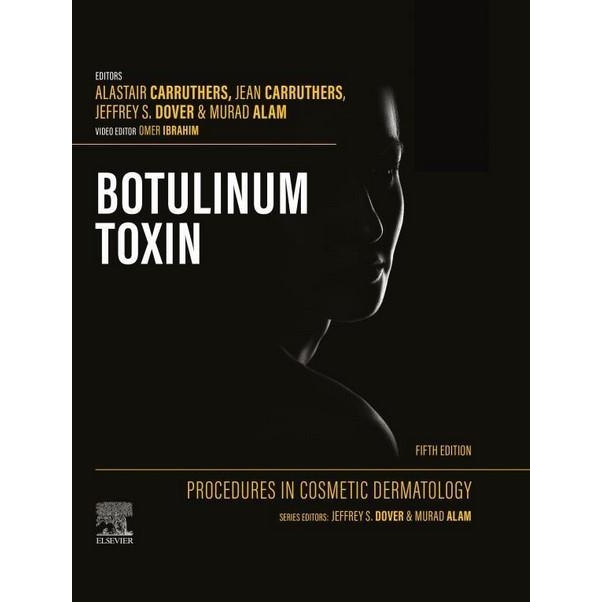 Procedures in Cosmetic Dermatology: Botulinum Toxin, 5th Edition