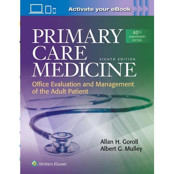 Primary Care Medicine: Office Evaluation and Management of the Adult Patient, 8th Edition
