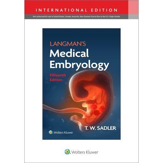 Langman`s Medical Embryology, 15th Edition, IE