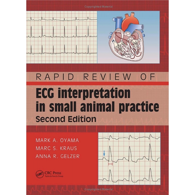 Rapid Review of ECG Interpretation in Small Animal Practice, 2nd Edition