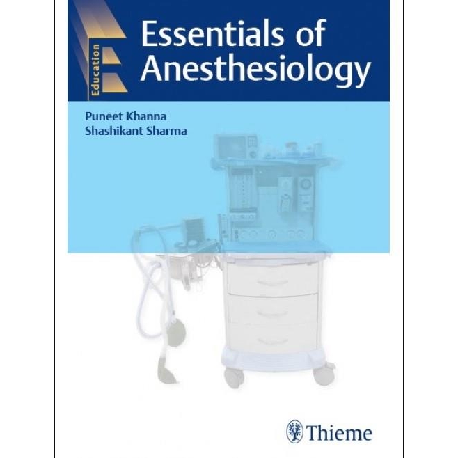 Essentials of Anesthesiology