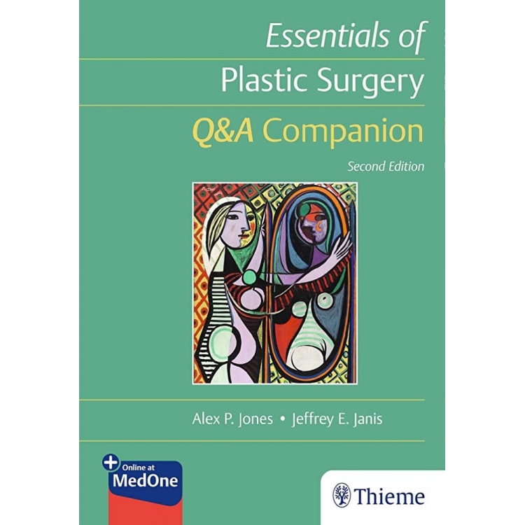 Essentials of Plastic Surgery: Q&A Companion, 2nd Edition