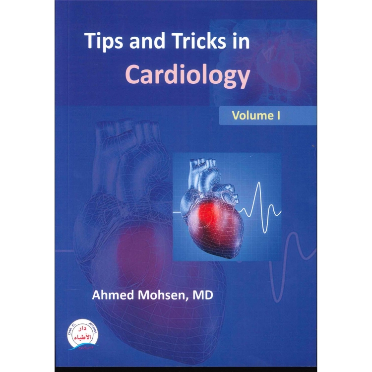 Tips and Tricks in Cardiology, Volume 1