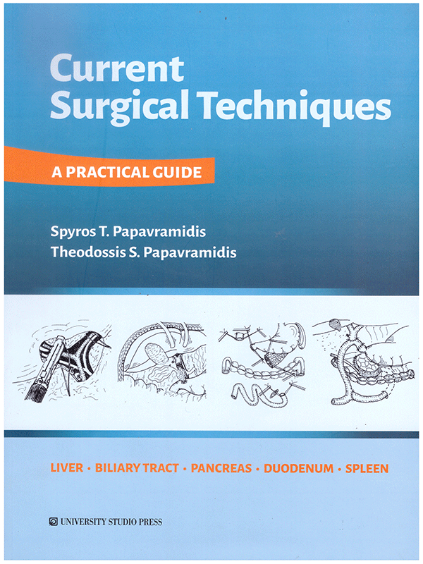 Current Surgical Techniques: A Practical Guide