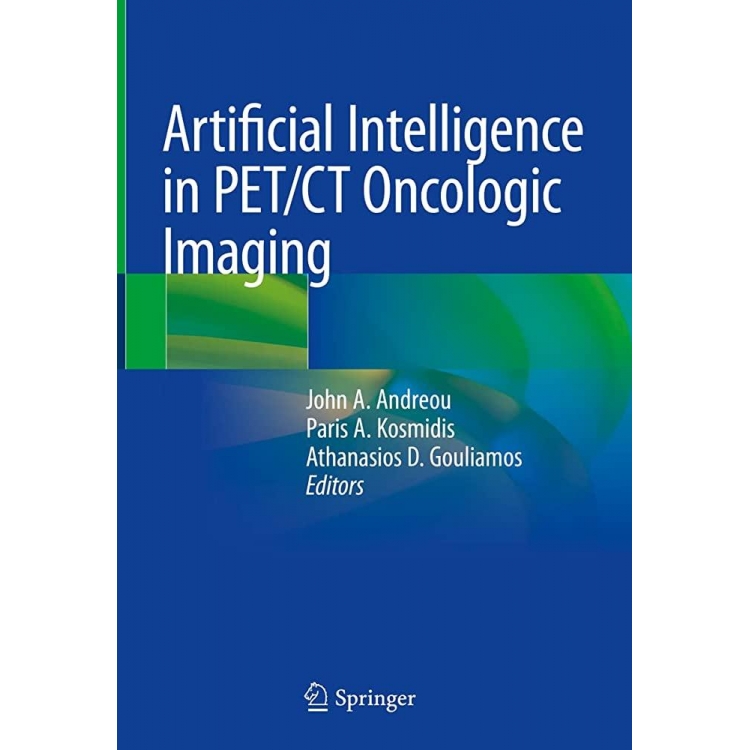 Artificial Intelligence in PET/CT Oncologic Imaging