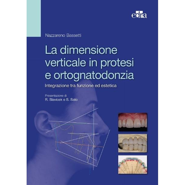 LA DIMENSIONE VERTICALE PROTESI ORTOGNATODONZIA