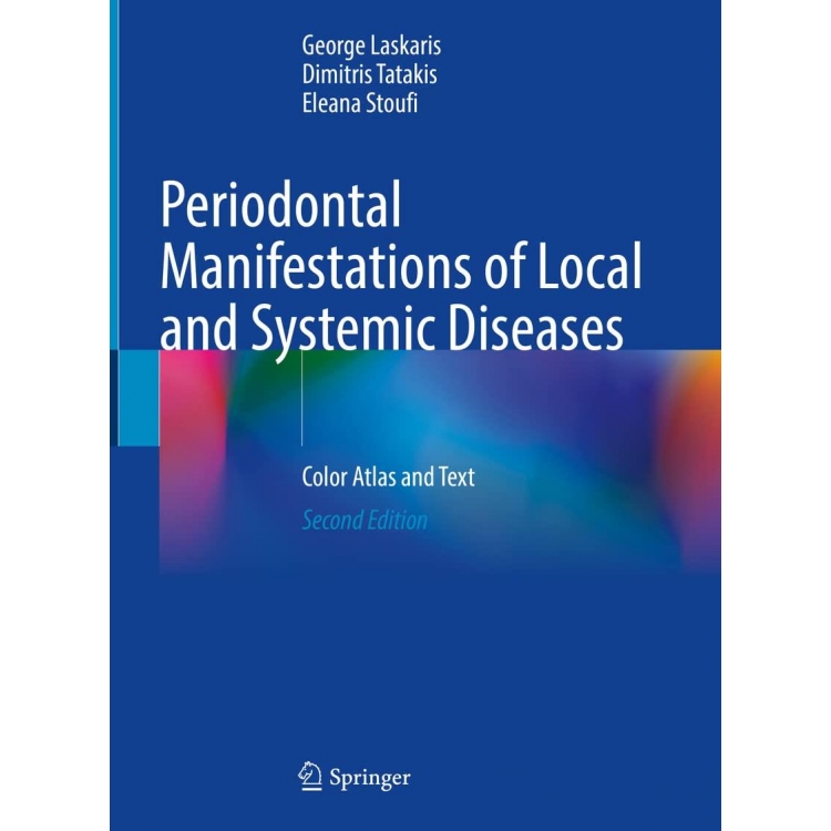Periodontal Manifestations of Local and Systemic Diseases: Color Atlas and Text, 2nd Edition