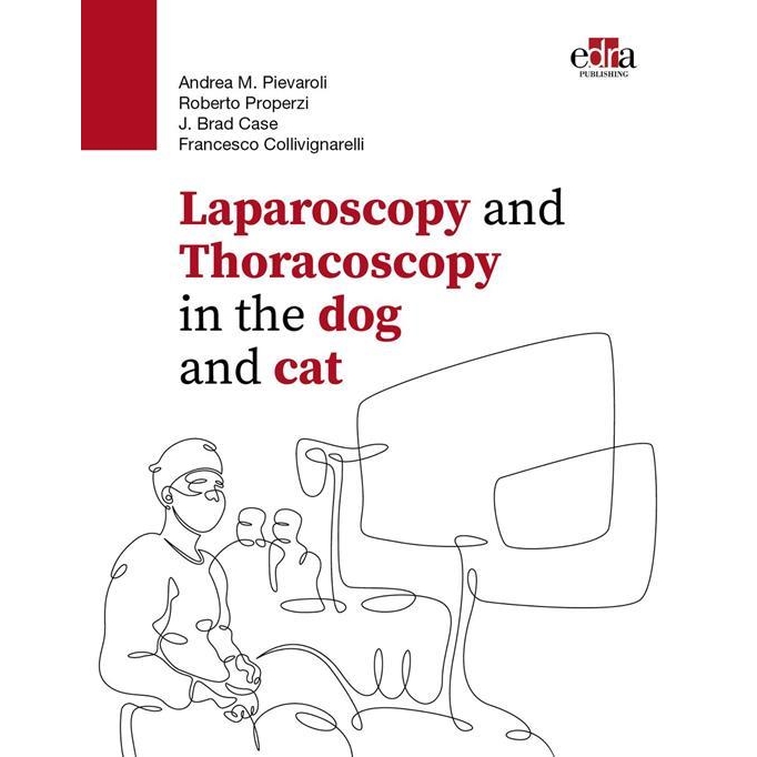 Laparoscopy and Thoracoscopy in the Dog and Cat, 1st Edition