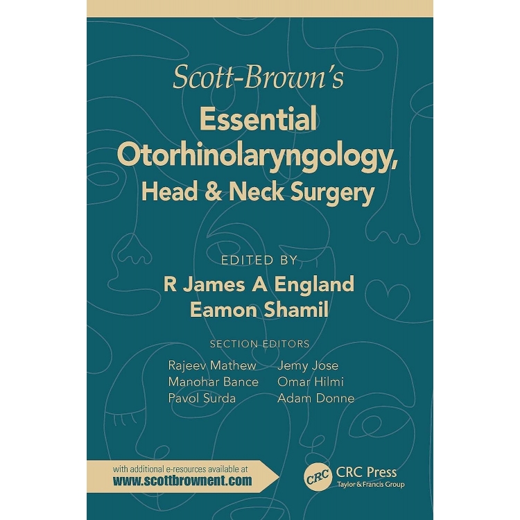 Scott-Brown`s Essential Otorhinolaryngology, Head & Neck Surgery