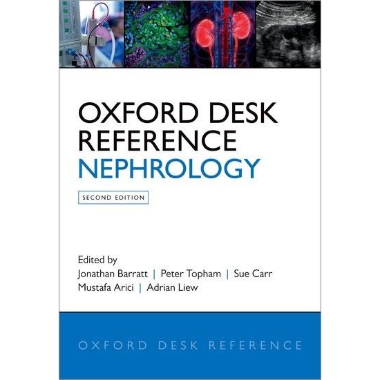Oxford Desk Reference: Nephrology, 2nd Edition
