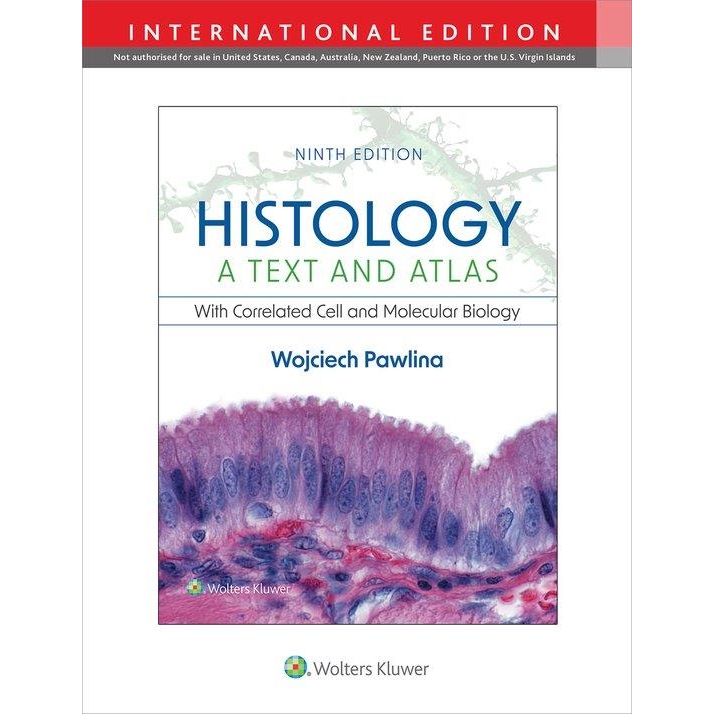 Histology: A Text and Atlas with Correlated Cell and Molecular Biology, 9th Εdition, International Edition