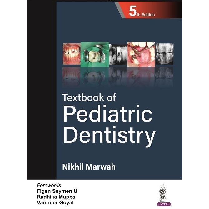 Textbook of Pediatric Dentistry