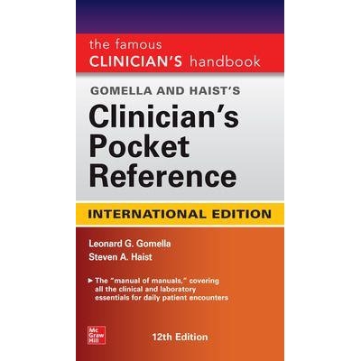 Gomella and Haist`s Clinician`s Pocket Reference, 12th Edition, IE