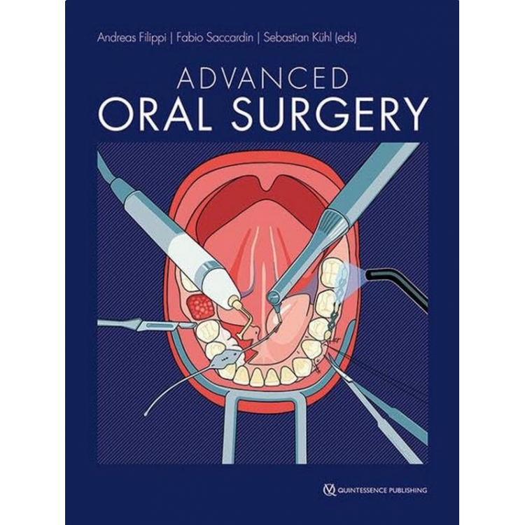Advanced Oral Surgery, 1st Edition