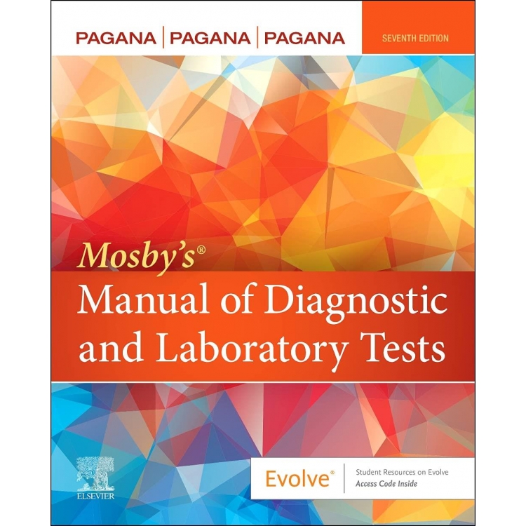 Mosby’s® Manual of Diagnostic and Laboratory Tests, 7th Edition