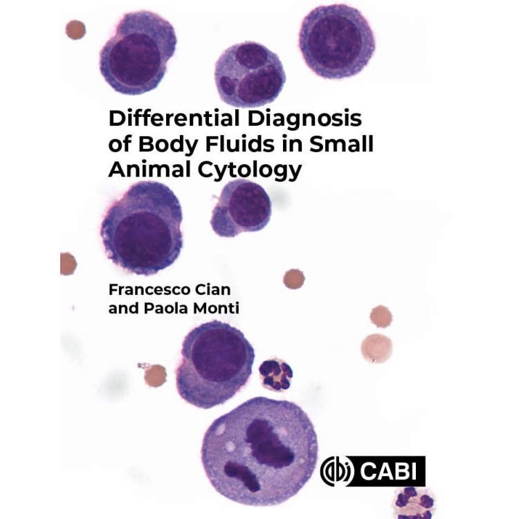 Differential Diagnosis of Body Fluids in Small Animal Cytology, 1st Edition