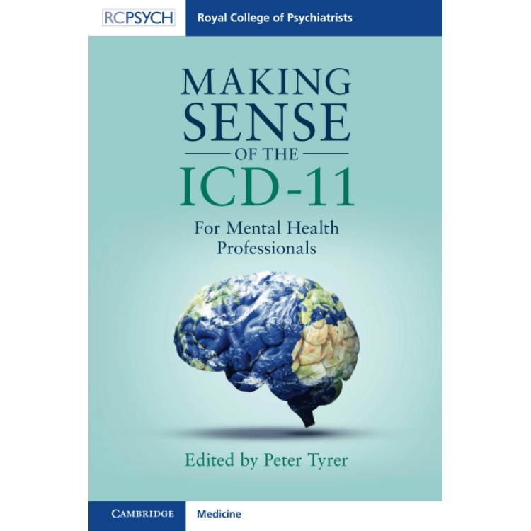 Making Sense of the ICD-11: For Mental Health Professionals