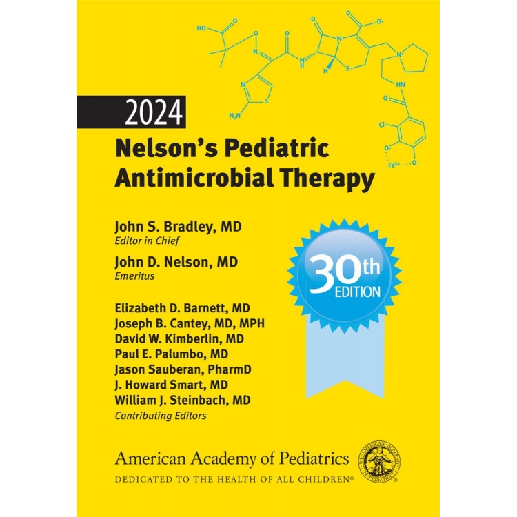 2024 Nelson`s Pediatric Antimicrobial Therapy, 30th Edition