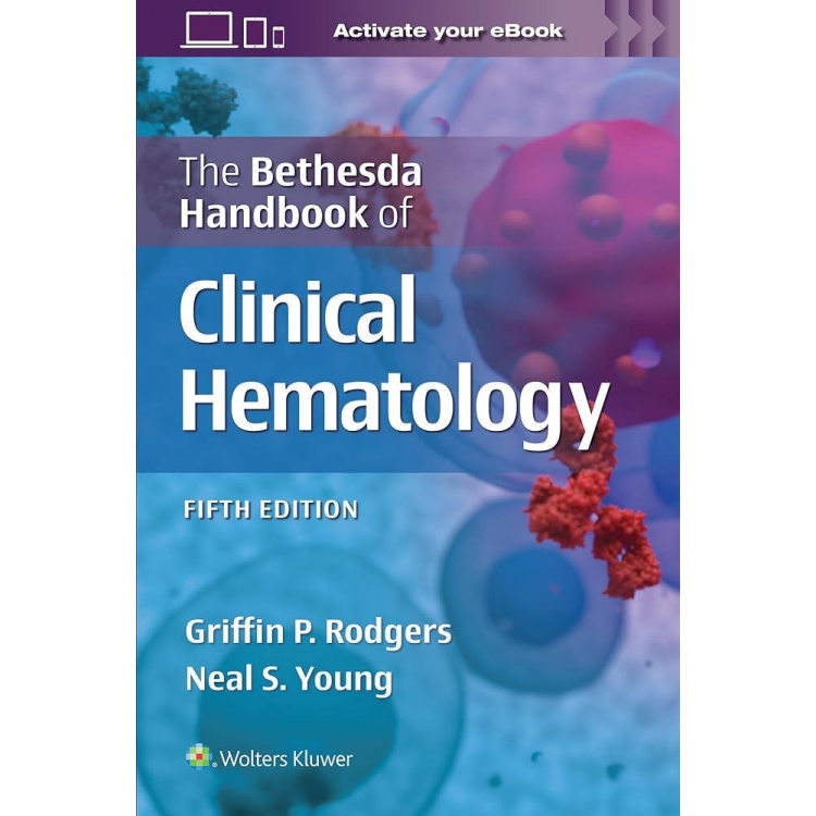 The Bethesda Handbook of Clinical Hematology, 5th Εdition