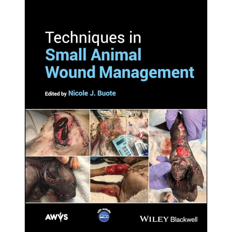 Techniques in Small Animal Wound Management