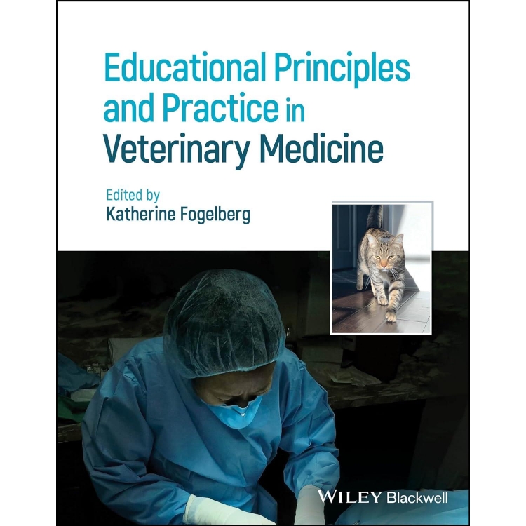 Educational Principles and Practice in Veterinary Medicine