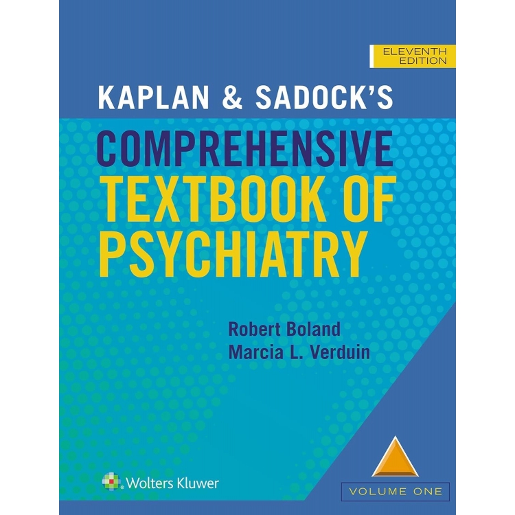 Kaplan and Sadock`s Comprehensive Textbook of Psychiatry, 11th Edition
