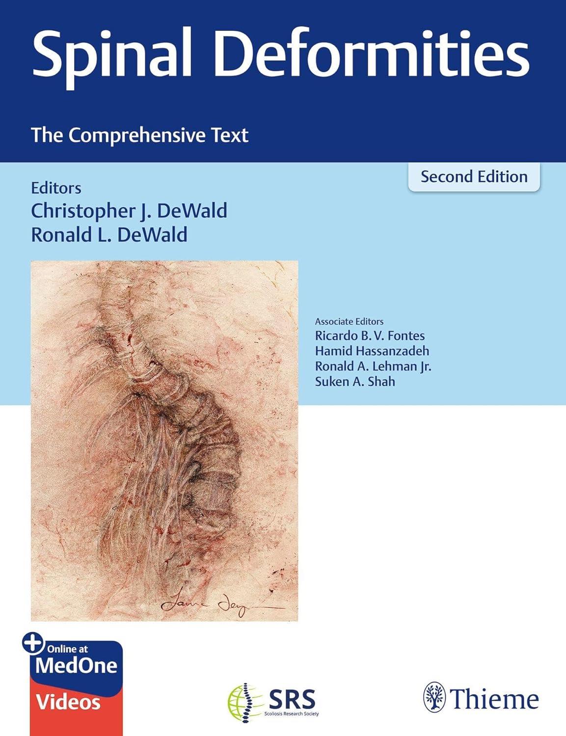 Spinal Deformities: The Comprehensive Text, 2nd Edition