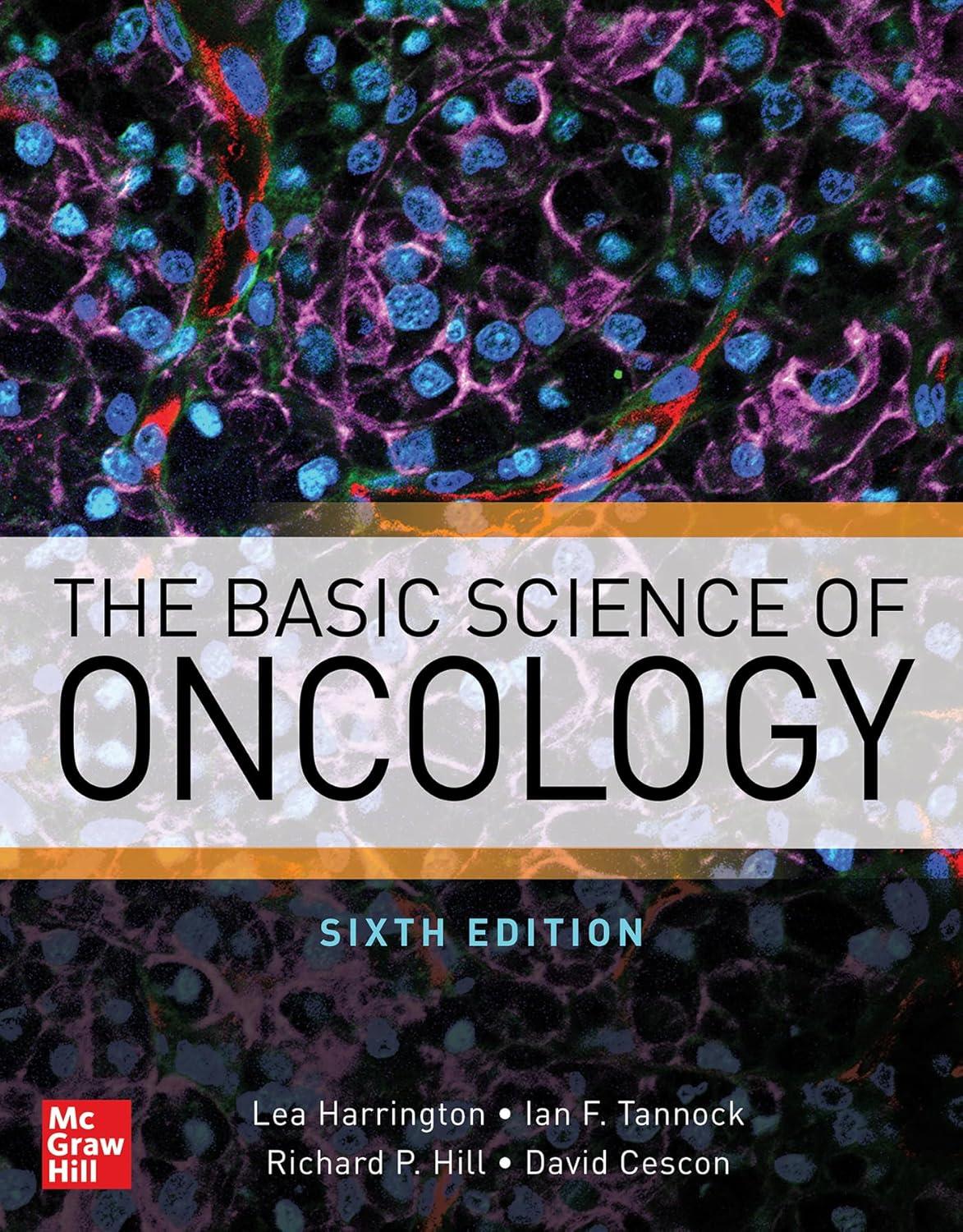 The Basic Science of Oncology, 6th Edition