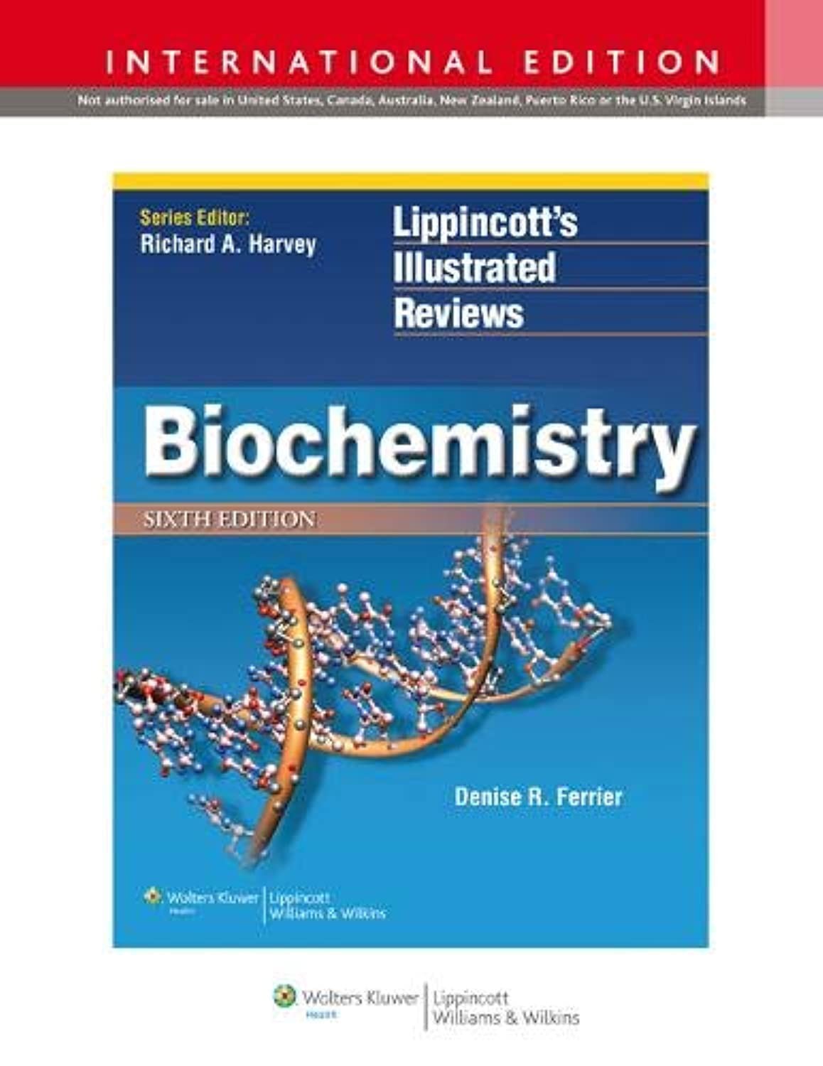 Lippincott® Illustrated Reviews: Biochemistry, 9th Edition, International Edition