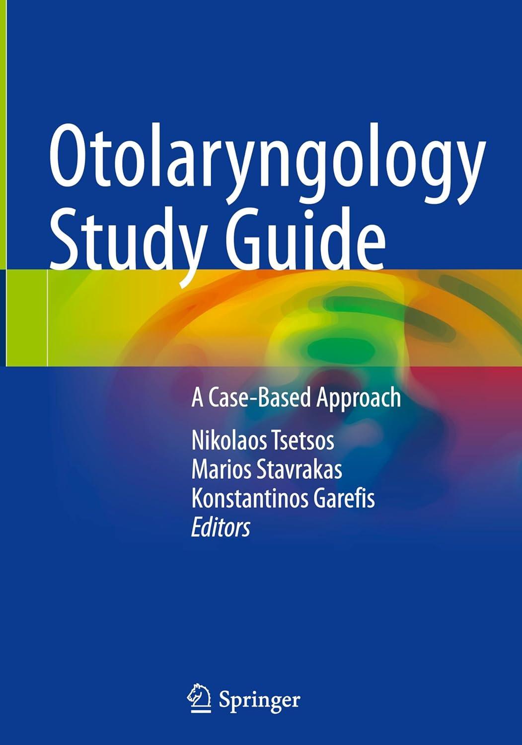 Otolaryngology Study Guide: A Case-Based Approach