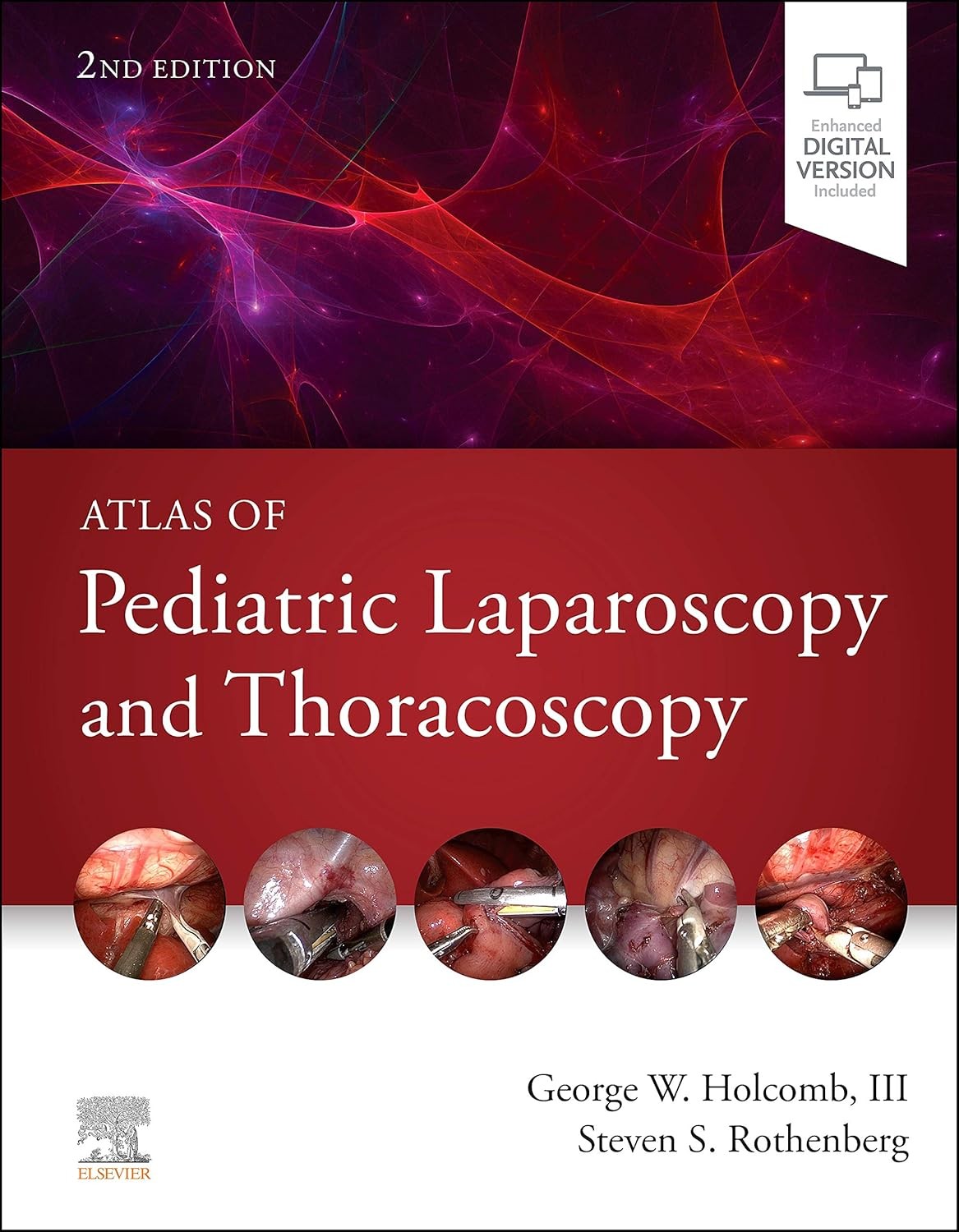 Atlas of Pediatric Laparoscopy and Thoracoscopy, 2nd Edition