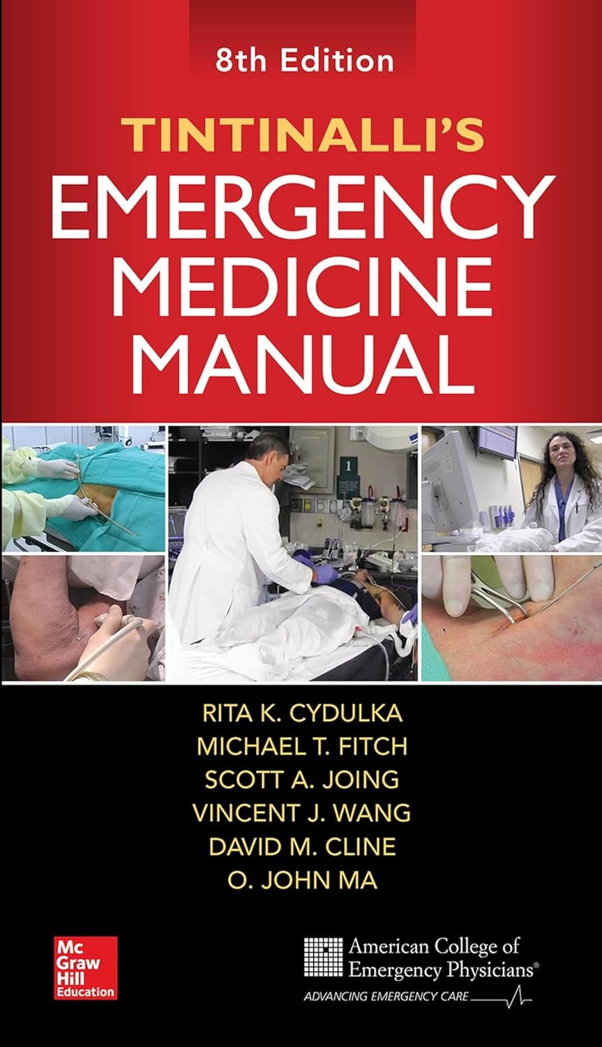 Tintinalli`s Emergency Medicine Manual, 8th Edition