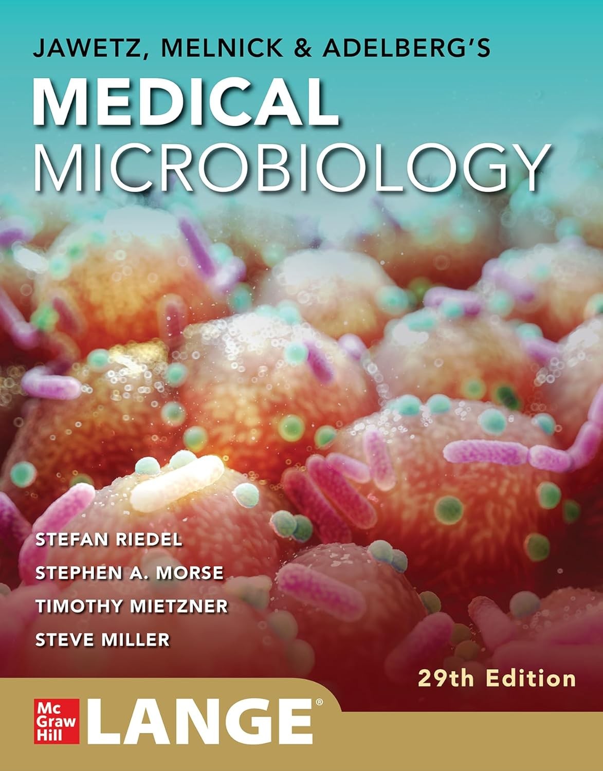 Jawetz, Melnick & Adelberg`s Medical Microbiology, 29th IE
