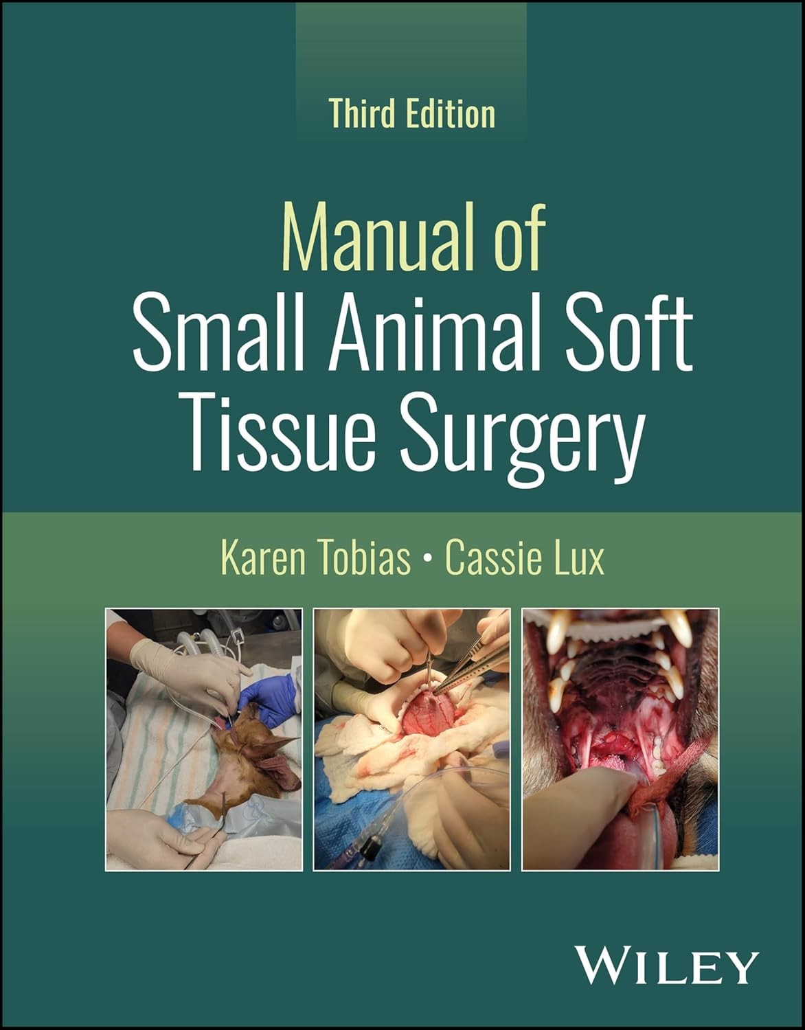 Manual of Small Animal Soft Tissue Surgery, 3rd Edition