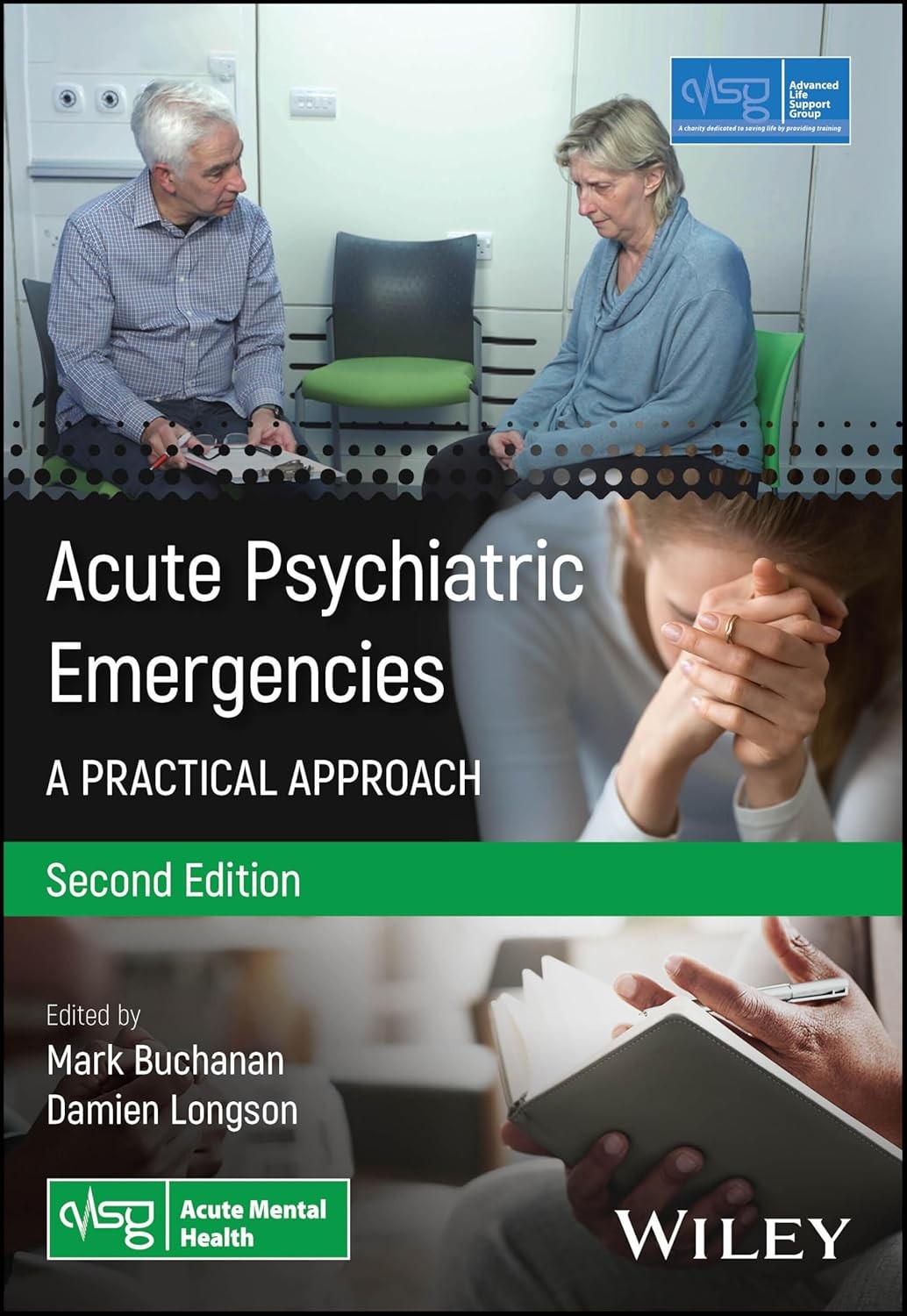 Acute Psychiatric Emergencies: A Practical Approach, 2nd Edition