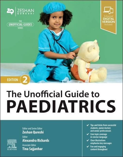 The Unofficial Guide to Paediatrics, 2nd Edition