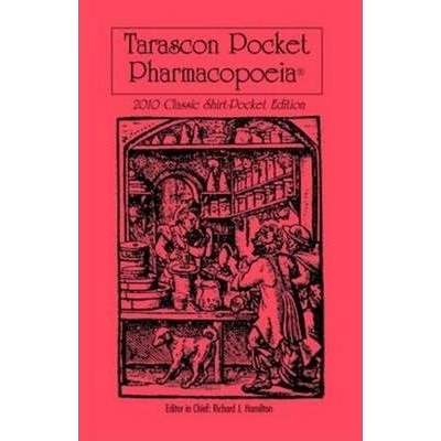 Tarascon Pocket Pharmacopoeia 2010 Classic Shirt-Pocket Edition, 24th Edition