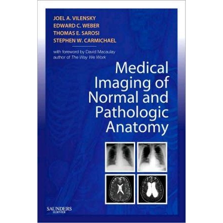 Medical Imaging of Normal and Pathologic Anatomy, 1st Edition