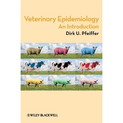 Veterinary Epidemiology : An Introduction, 1st Edition