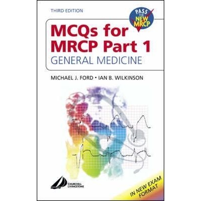 MCQ`s for MRCP Part 1 : General Medicine, 3rd Edition
