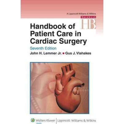 Handbook of Patient Care in Cardiac Surgery, 7th Edition