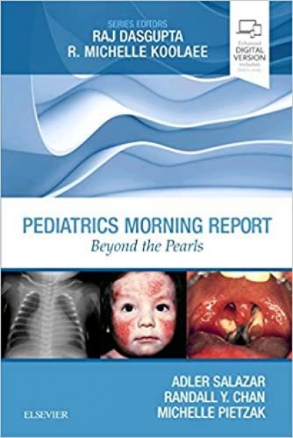 Pediatrics Morning Report, 1st Edition