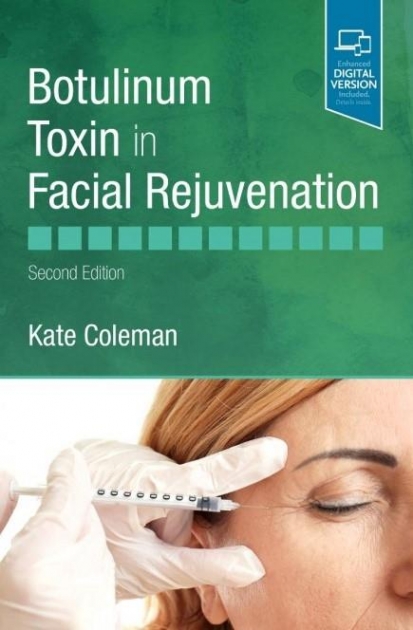 Botulinum Toxin in Facial Rejuvenation, 2nd Edition