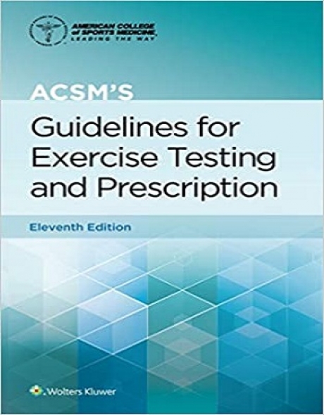 ACSM`s Guidelines for Exercise Testing and Prescription