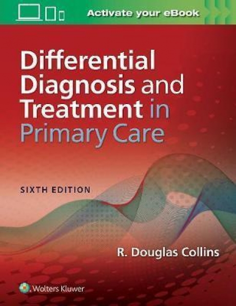 Differential Diagnosis and Treatment in Primary Care, 6th Edition