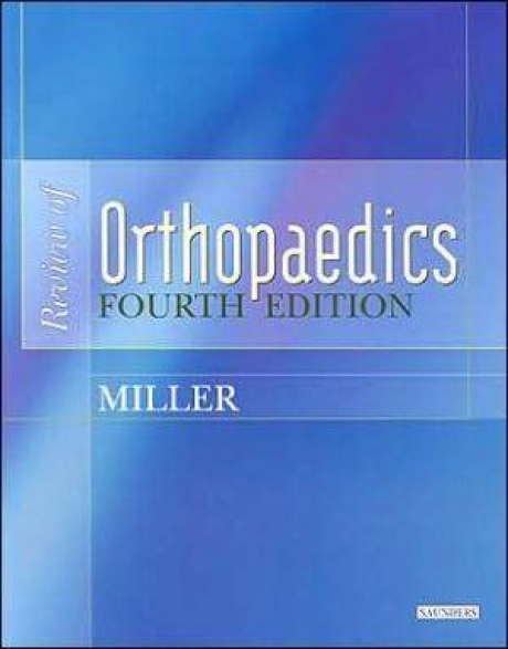 Review of Orthopaedics, 4th Edition